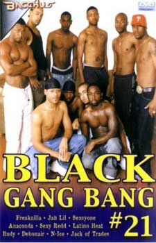 Black Gang Bang 21